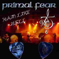 Primal Fear : Rain Like Hell